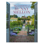 The Gardens of Bunny Mellon - by Linda Jane Holden