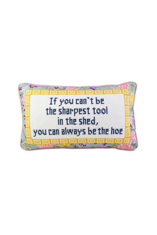 Sharpest Tool Needlepoint Pillow