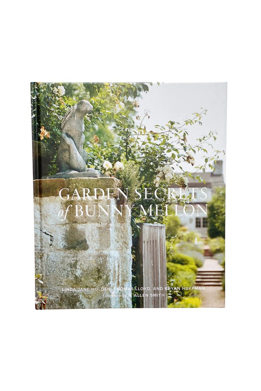 Garden Secrets of Bunny Mellon