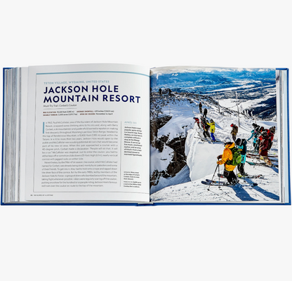 100 Slopes of a Lifetime: The World's Ultimate Ski and Snowboard Destinations