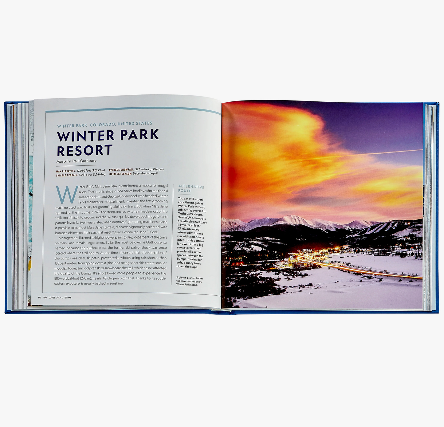 100 Slopes of a Lifetime: The World's Ultimate Ski and Snowboard Destinations