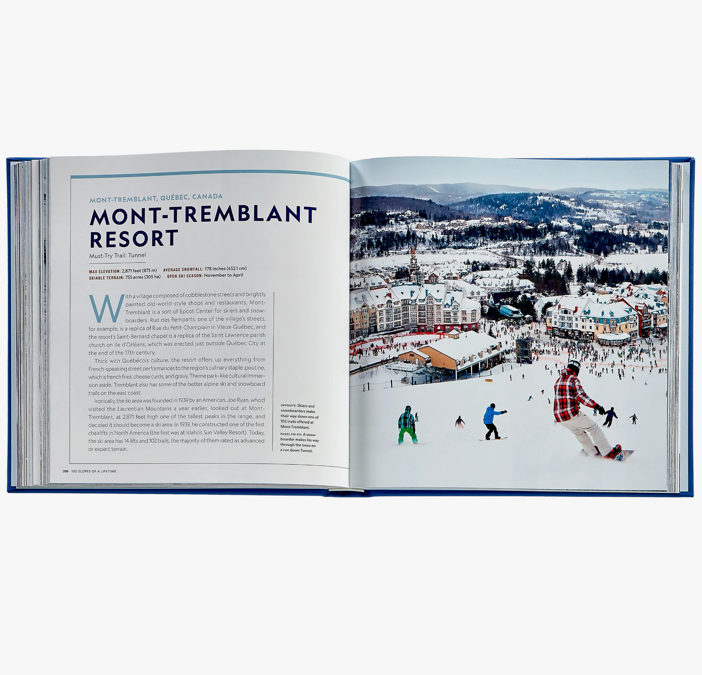 100 Slopes of a Lifetime: The World's Ultimate Ski and Snowboard Destinations