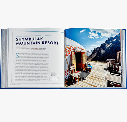 100 Slopes of a Lifetime: The World's Ultimate Ski and Snowboard Destinations