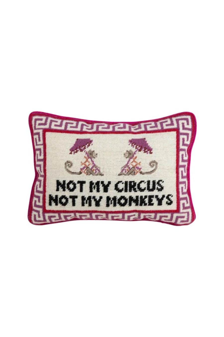 Not My Circus Needlepoint Pillow