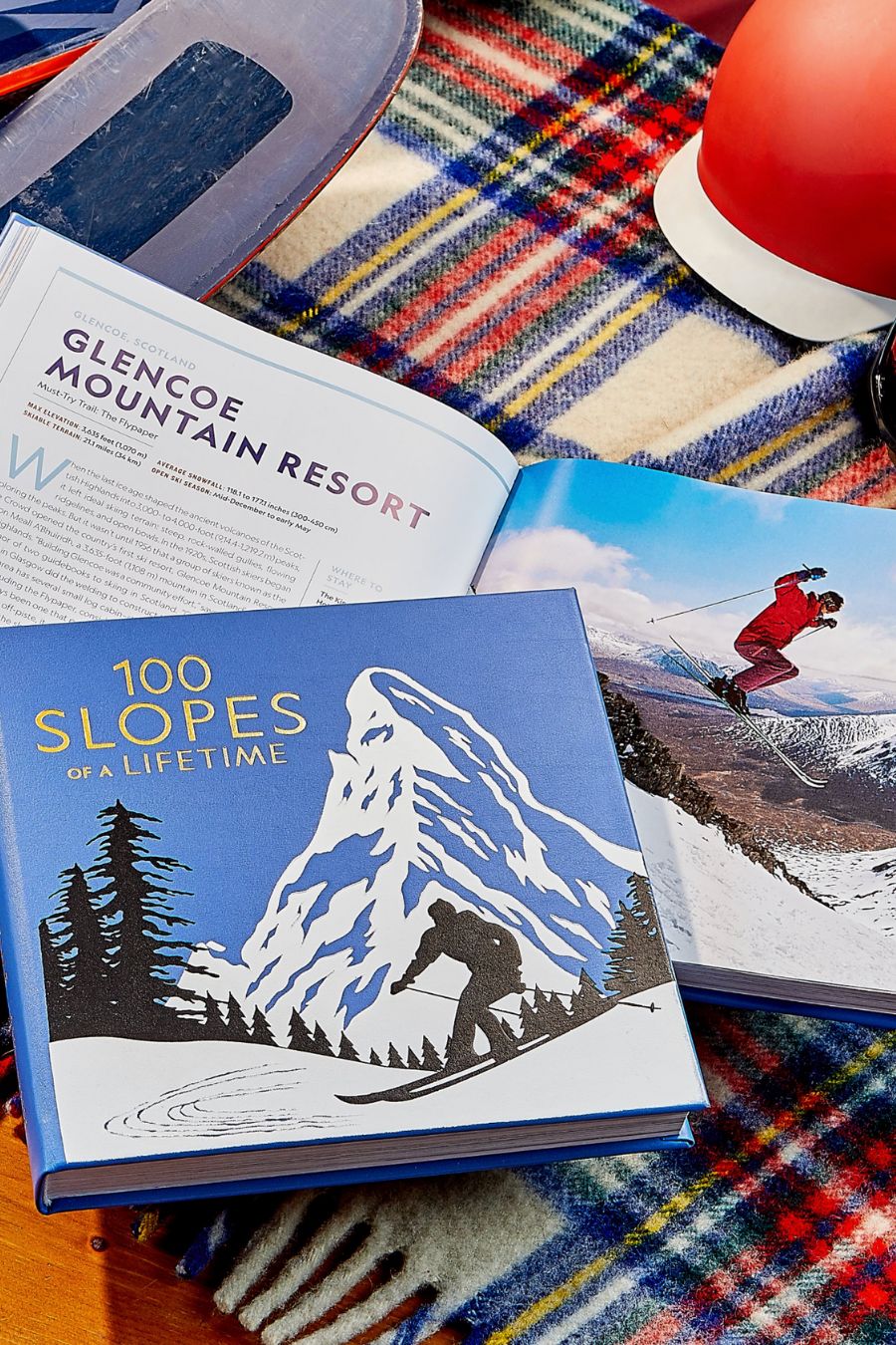 100 Slopes of a Lifetime: The World's Ultimate Ski and Snowboard Destinations
