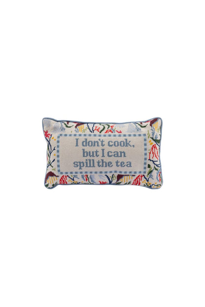Spill The Tea Needlepoint Pillow