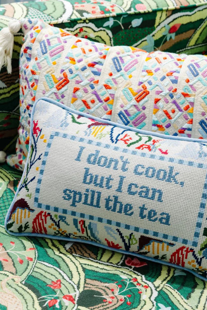 Spill The Tea Needlepoint Pillow